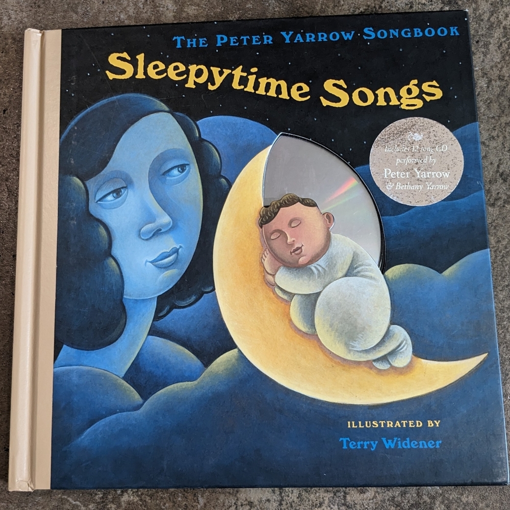 The Peter Yarrow Songbook Sleepytime Songs With CD